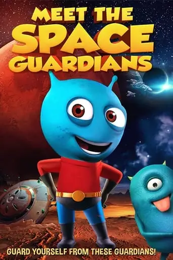 Meet The Space Guardians (2019)