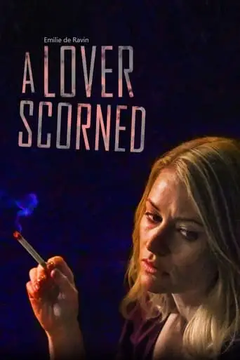 A Lover Scorned (2019)