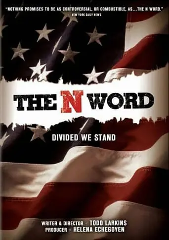 The N Word (2006)