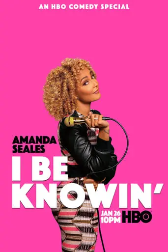 Amanda Seales: I Be Knowin' (2019)