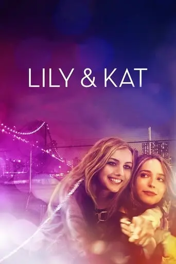 Lily & Kat (2015)