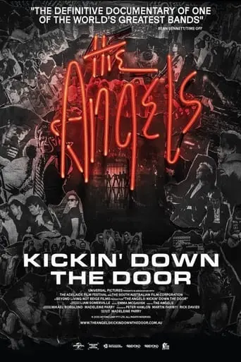 The Angels: Kickin' Down The Door (2022)