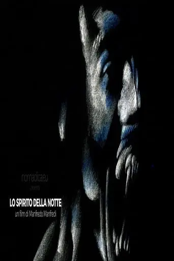 Lo Spirito Della Notte (2018)