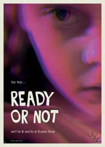 Ready Or Not (2018)