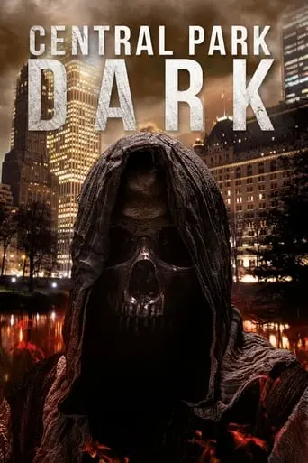 Central Park Dark (2021)