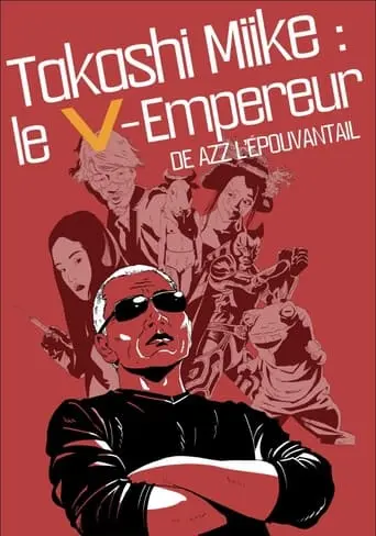 Takashi Miike : The V-Emperor (2024)