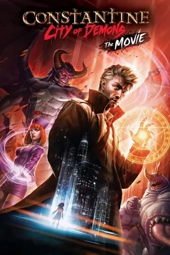 Constantine: City Of Demons - The Movie (2018)