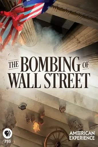 The Bombing Of Wall Street (2018)