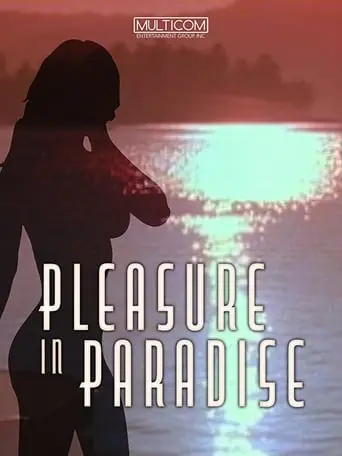 Pleasure In Paradise (1991)