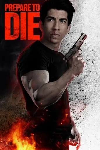 Prepare To Die (2024)