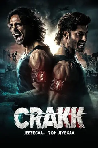 Crakk: Jeetega... Toh Jiyegaa (2024)