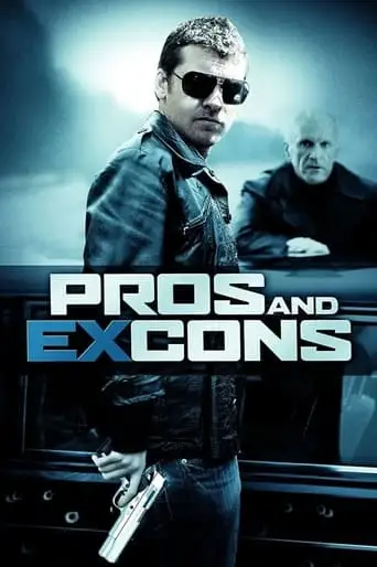 Pros And Ex-Cons (2005)