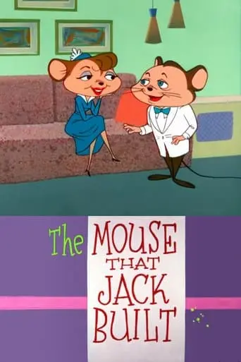 The Mouse That Jack Built (1959)