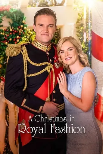 A Christmas In Royal Fashion (2018)