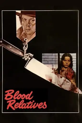 Blood Relatives (1978)