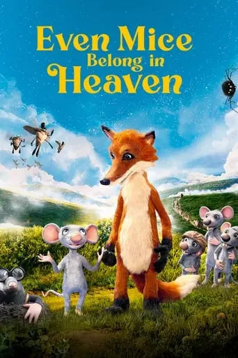 Even Mice Belong In Heaven (2021)