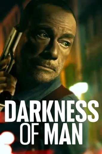 Darkness Of Man (2024)