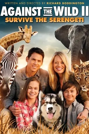 Against The Wild 2: Survive The Serengeti (2016)