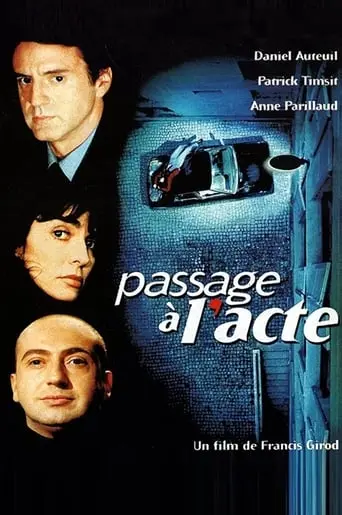 Passage A L'acte (1996)