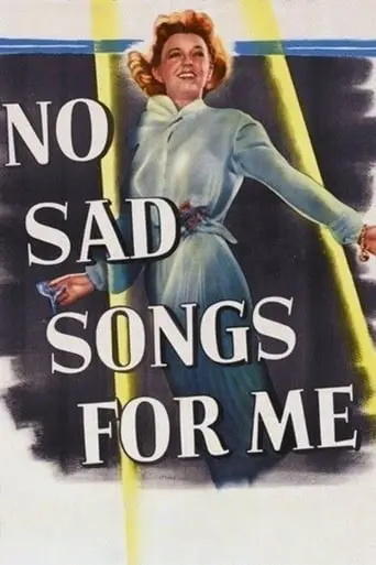 No Sad Songs For Me (1950)