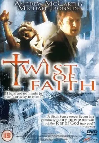 A Twist Of Faith (1999)