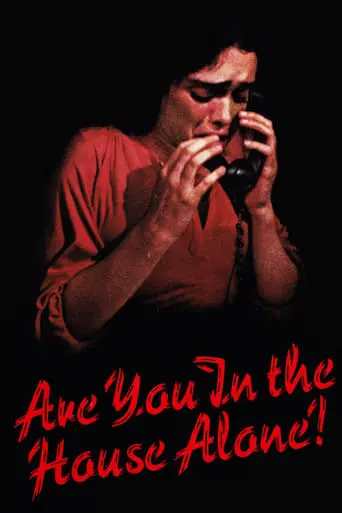 Are You In The House Alone? (1978)