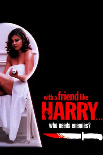 With A Friend Like Harry... (2000)