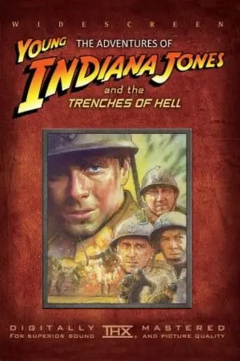 The Adventures Of Young Indiana Jones: Trenches Of Hell (1999)