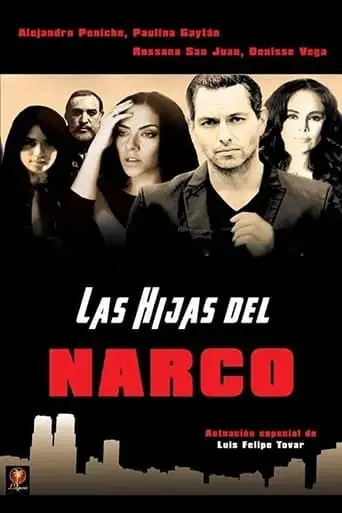 Las Hijas Del Narco (2016)