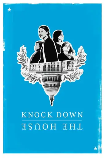 Knock Down The House (2019)