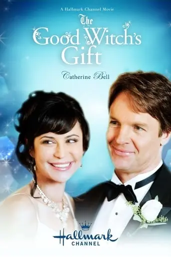 The Good Witch's Gift (2010)