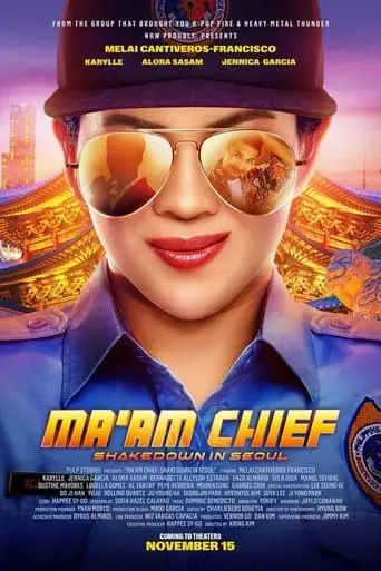 Ma'am Chief: Shakedown In Seoul (2023)