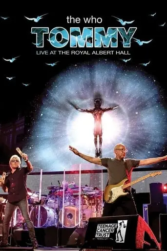 The Who: Tommy - Live At The Royal Albert Hall (2017)