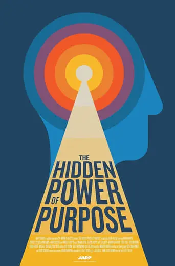 The Hidden Power Of Purpose (2023)