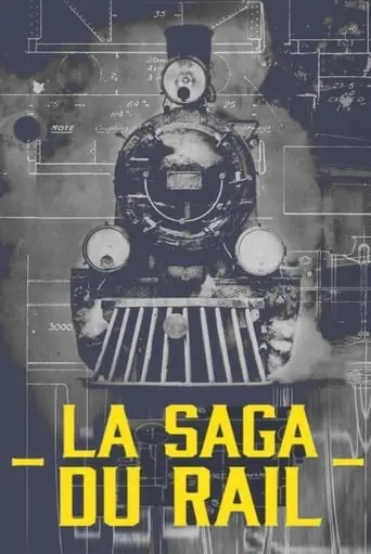 La Saga Du Rail (2020)