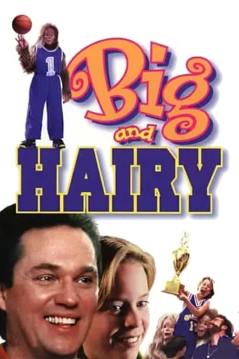 Big And Hairy (1998)