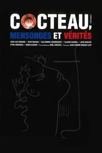 Jean Cocteau, Mensonges Et Verites (1997)