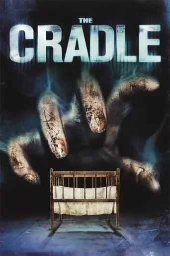 The Cradle (2007)