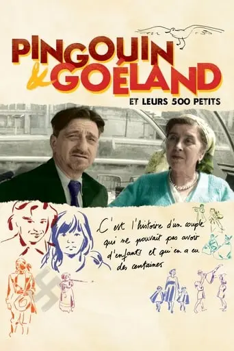 Pingouin & Goeland Et Leurs 500 Petits (2020)