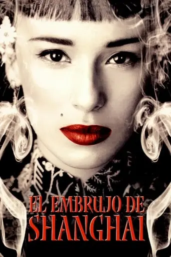 El Embrujo De Shanghai (2002)