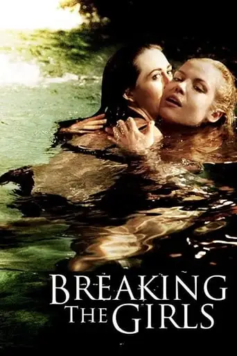 Breaking The Girls (2013)