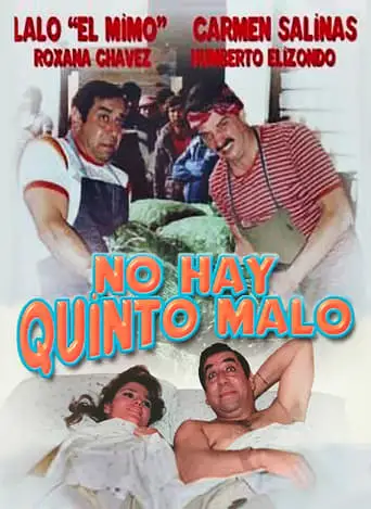 No Hay Quinto Malo (1990)