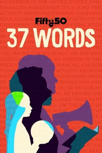 Title IX: 37 Words That Changed America (2022)