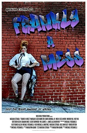 Frankly A Mess (2018)