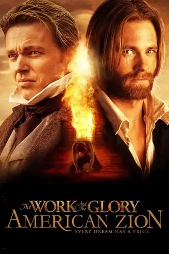 The Work And The Glory II: American Zion (2005)