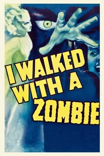 I Walked With A Zombie (1943)