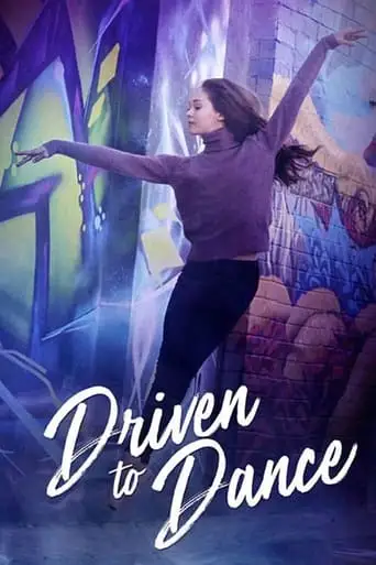 Driven To Dance (2018)