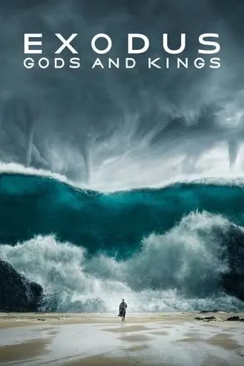 Exodus: Gods And Kings (2014)