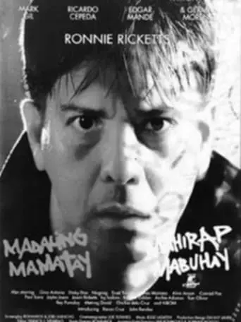 Madaling Mamatay, Mahirap Mabuhay (1996)