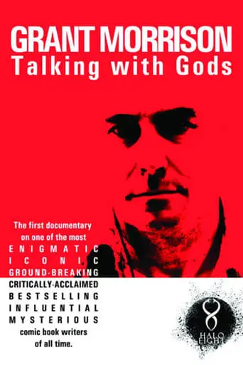 Grant Morrison: Talking With Gods (2010)